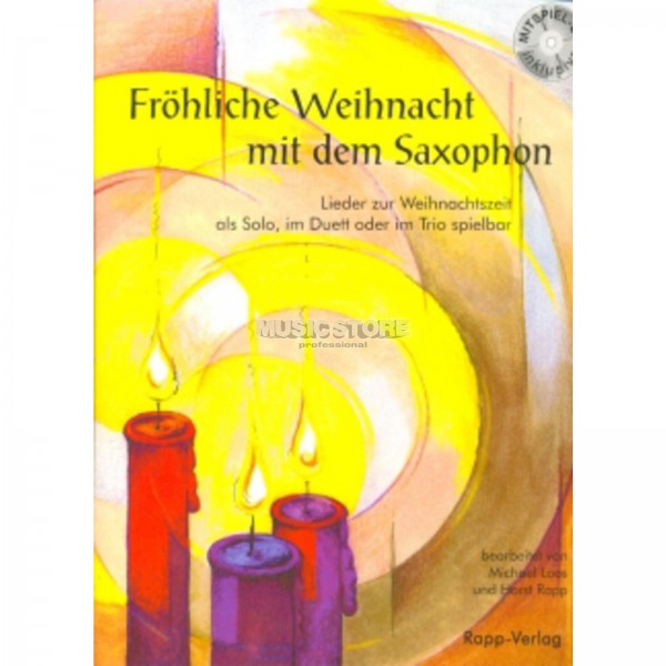 Fröhliche Weihnacht mit dem Saxophon - Altsaxophon - (mit CD)